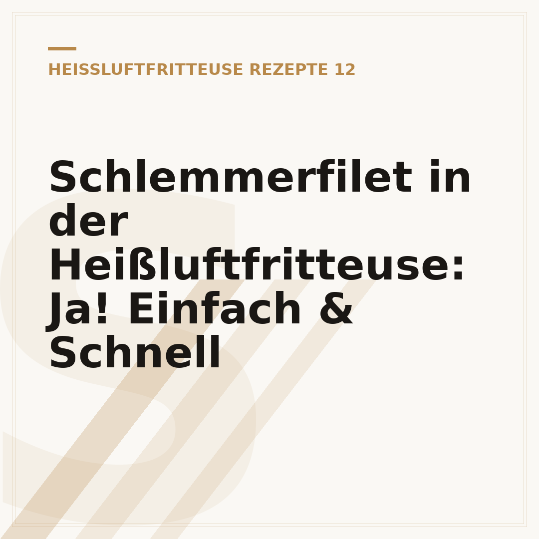 Schlemmerfilet in der Heißluftfritteuse: Ja! Einfach & Schnell