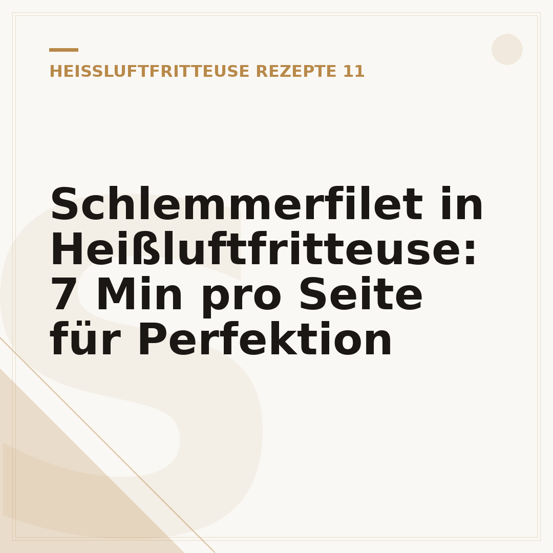 Schlemmerfilet in Heißluftfritteuse: 7 Min pro Seite für Perfektion