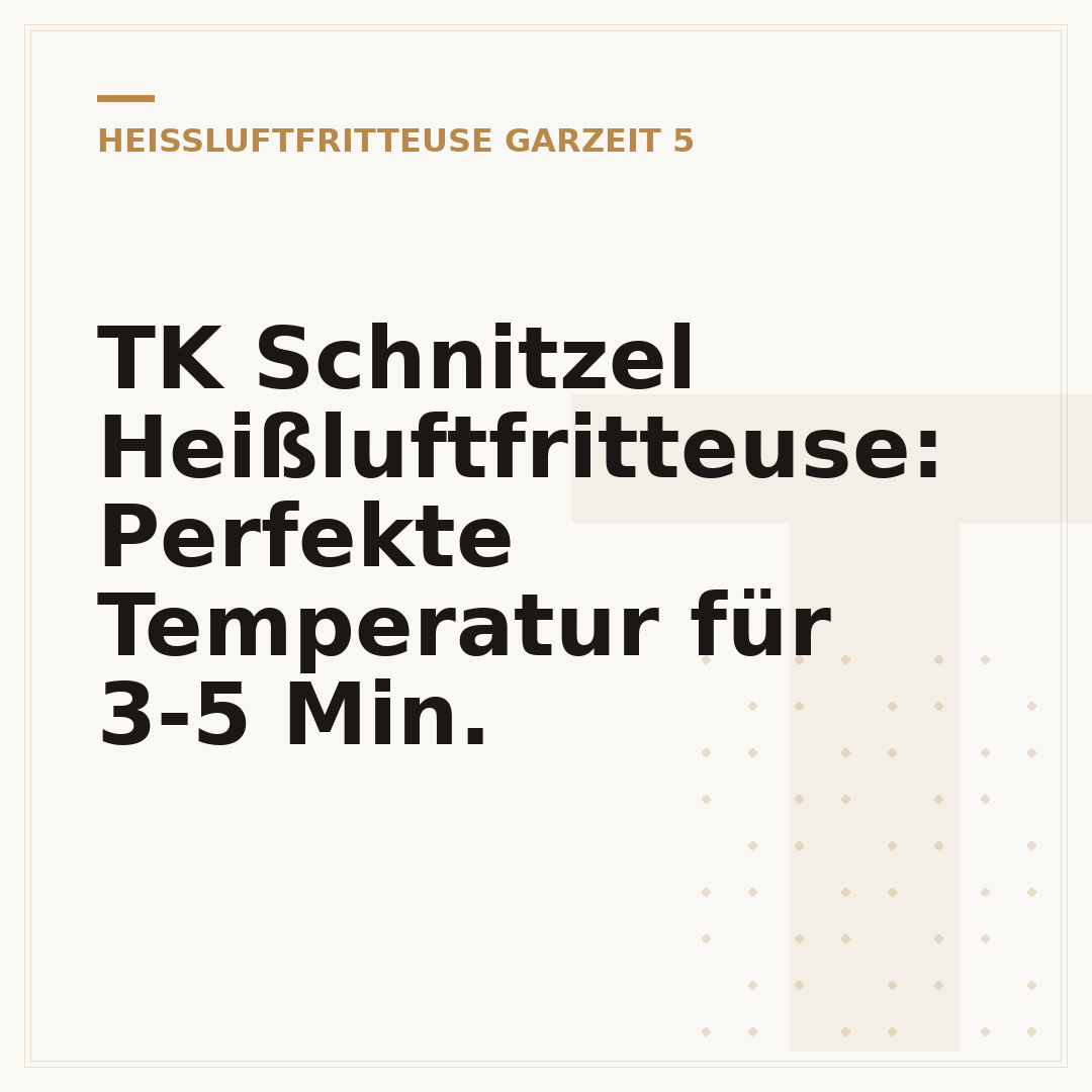 TK Schnitzel Heißluftfritteuse: Perfekte Temperatur für 3-5 Min.