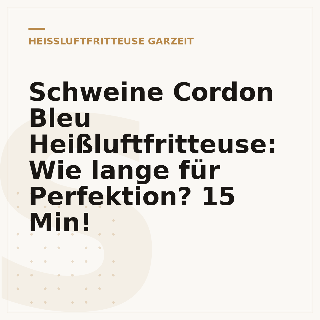 Schweine Cordon Bleu Heißluftfritteuse: Wie lange für Perfektion? 15 Min!