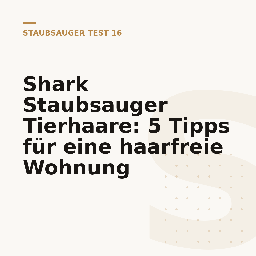 Shark Staubsauger Tierhaare: 5 Tipps für eine haarfreie Wohnung