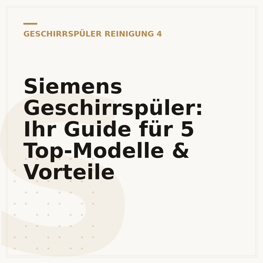 Siemens Geschirrspüler: Ihr Guide für 5 Top-Modelle & Vorteile