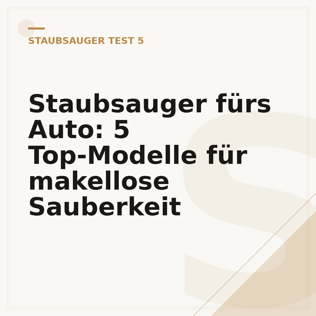 Staubsauger fürs Auto: 5 Top-Modelle für makellose Sauberkeit