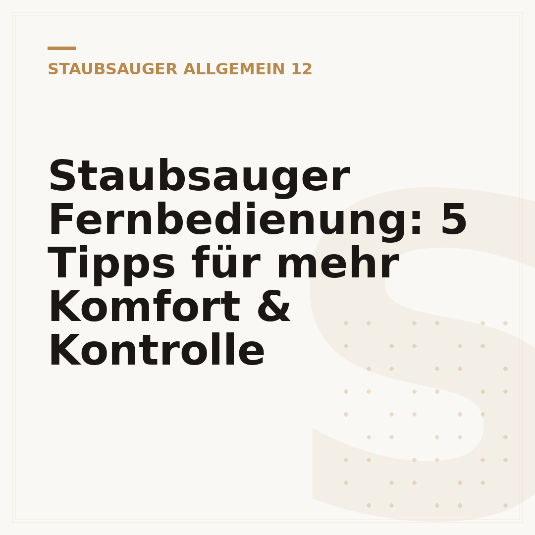 Staubsauger Fernbedienung: 5 Tipps für mehr Komfort & Kontrolle