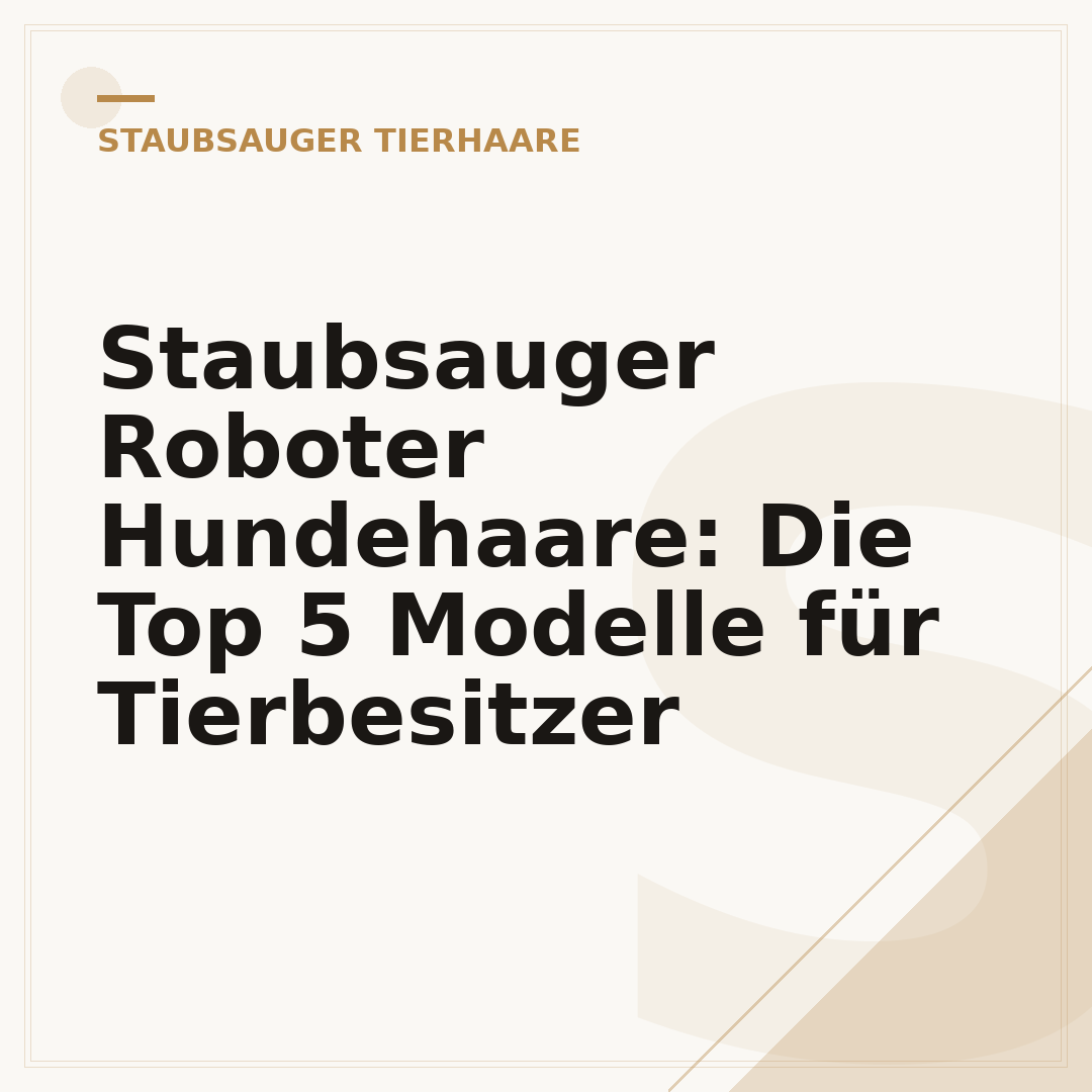 Staubsauger Roboter Hundehaare: Die Top 5 Modelle für Tierbesitzer