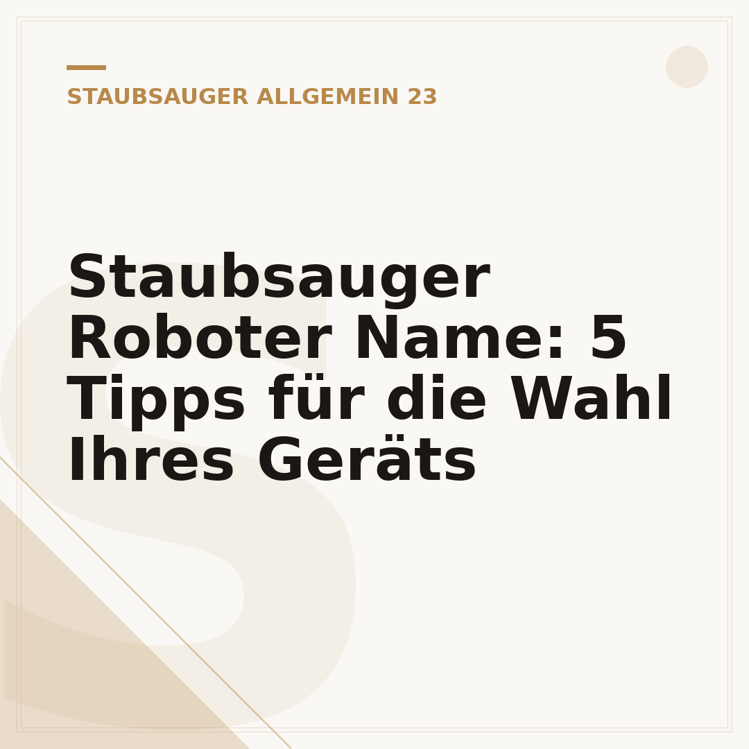 Staubsauger Roboter Name: 5 Tipps für die Wahl Ihres Geräts