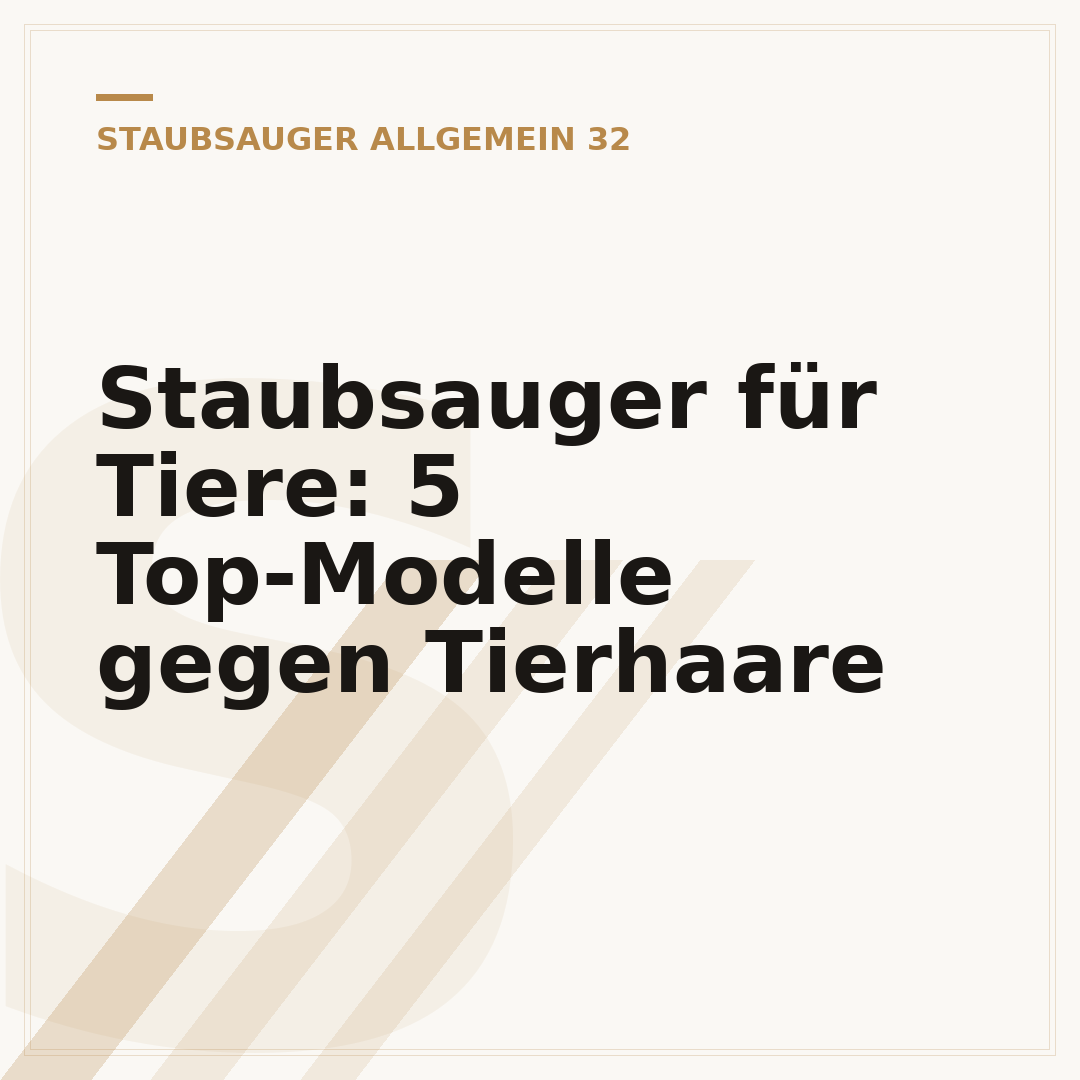 Staubsauger für Tiere: 5 Top-Modelle gegen Tierhaare