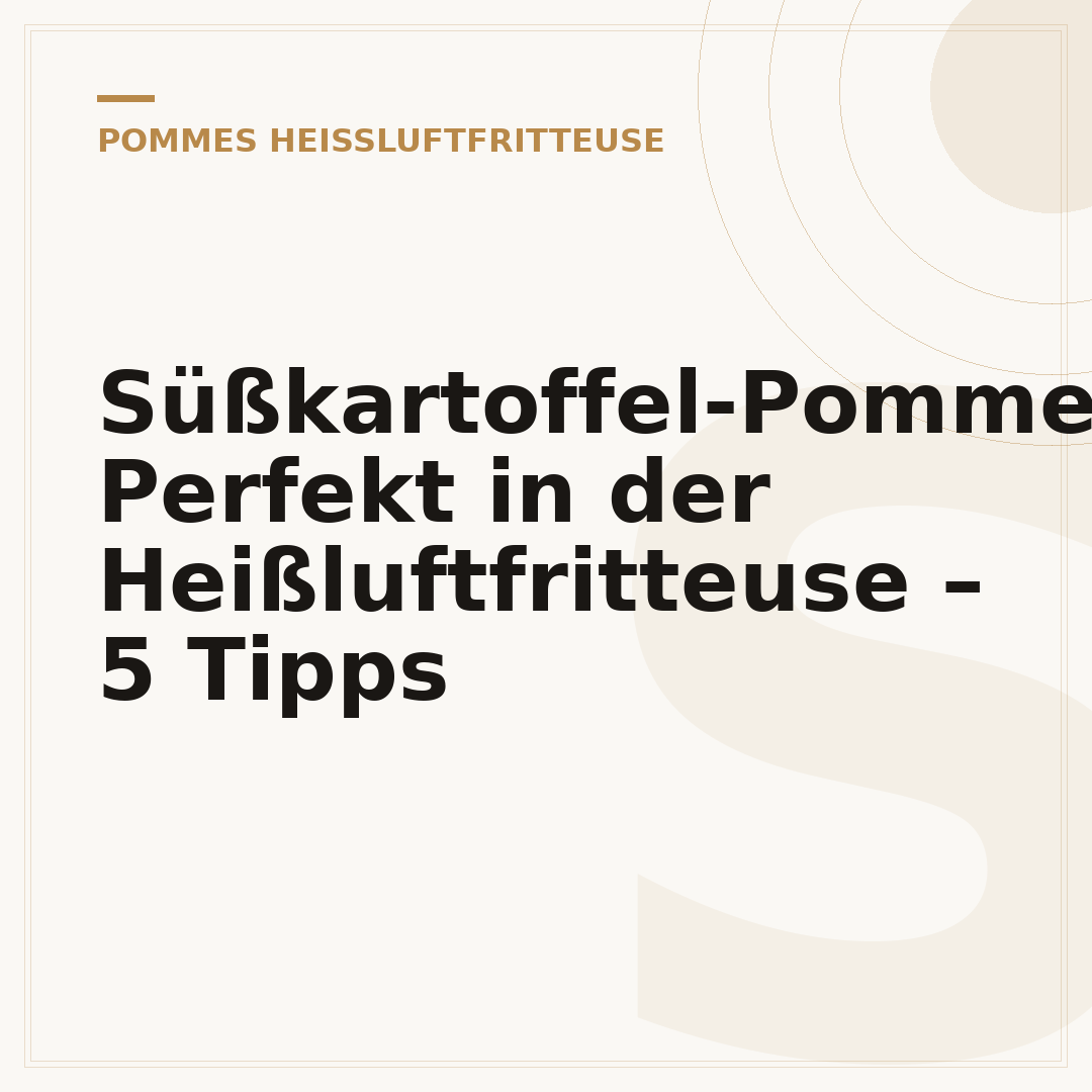 Süßkartoffel-Pommes: Perfekt in der Heißluftfritteuse – 5 Tipps