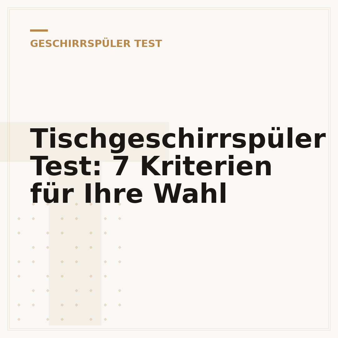 Tischgeschirrspüler Test: 7 Kriterien für Ihre Wahl