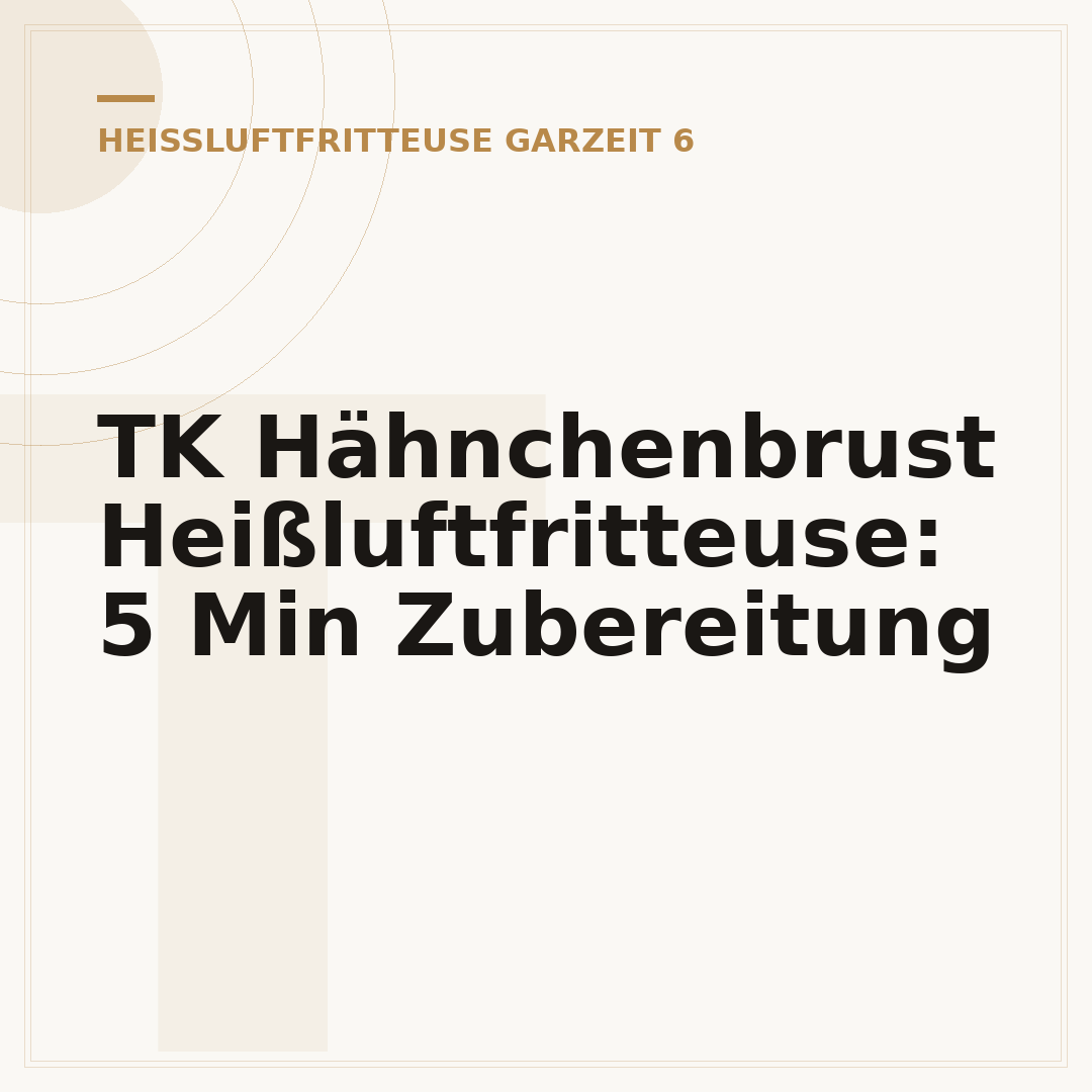 TK Hähnchenbrust Heißluftfritteuse: 5 Min Zubereitung