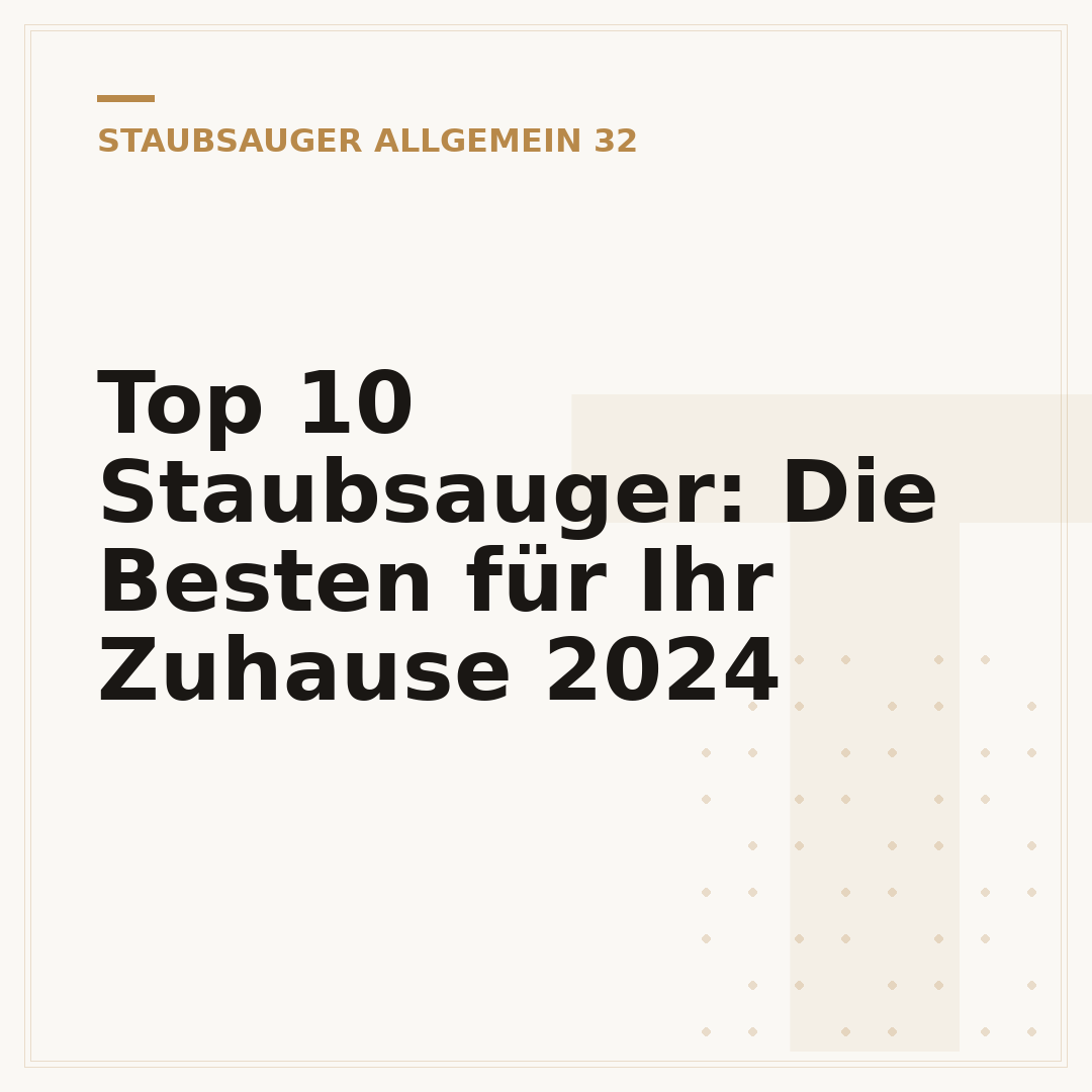 Top 10 Staubsauger: Die Besten für Ihr Zuhause 2024