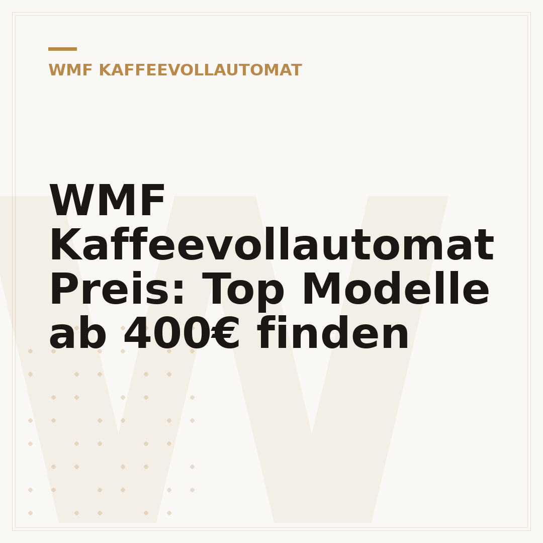 WMF Kaffeevollautomat Preis: Top Modelle ab 400€ finden